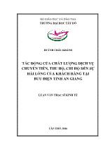 Luận văn Tác động của chất lượng dịch vụ chuyển tiền, thu hộ, chi hộ đến sự hài lõng của khách hàng tại bưu điện tỉnh An Giang