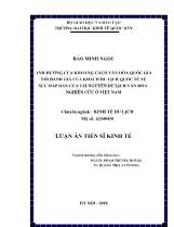 Luận án Ảnh hưởng của khoảng cách văn hóa quốc gia tới đánh giá của khách du lịch quốc tế về sức hấp dẫn của tài nguyên du lịch văn hóa: Nghiên cứu ở Việt Nam