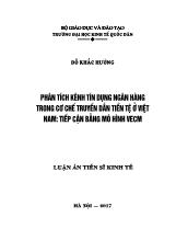 Luận án Phân tích kênh tín dụng ngân hàng trong cơ chế truyền dẫn tiền tệ ở Việt Nam: Tiếp cận bằng mô hình VECM