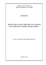 Luận văn Hướng tiếp cận dựa trên học máy cho bài toán trích xuất thông tin quan điểm