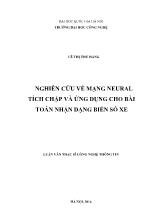 Tóm tắt Luận văn Nghiên cứu về mạng Neural tích chập và ứng dụng cho bài toán nhận dạng biển số xe