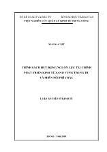 Luận án Chính sách huy động nguồn lực tài chính phát triển kinh tế xanh vùng trung du và miền núi phía Bắc