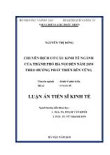 Luận án Chuyển dịch cơ cấu kinh tế ngành của thành phố Hà Nội đến năm 2030 theo hướng phát triển bền vững