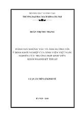 Luận án Đánh giá những yếu tố ảnh hưởng tới ý định khởi nghiệp của sinh viên Việt Nam: Nghiên cứu trường hợp sinh viên khối ngành kỹ thuật