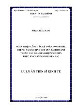 Luận án Hoàn thiện công tác kế toán doanh thu, chi phí và xác định kết quả kinh doanh trong các doanh nghiệp chế biến thức ăn chăn nuôi ở miền Bắc