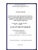 Luận án Kiểm tra sức chịu đựng rủi ro tín dụng của các ngân hàng thương mại Việt Nam – Nghiên cứu điển hình Ngân hàng TMCP Công thương Việt Nam