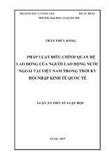 Luận án Pháp luật điều chỉnh quan hệ lao động của người lao động nước ngoài tại Việt Nam trong thời kỳ hội nhập kinh tế quốc tế