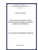 Luận án Quản lý đầu tư xây dựng cơ bản bằng vốn ngân sách nhà nước trong ngành công an Việt Nam