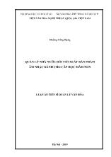 Luận án Quản lý nhà nước đối với xuất bản phẩm âm nhạc dành cho cấp học Mầm non - Hoàng Công Dụng