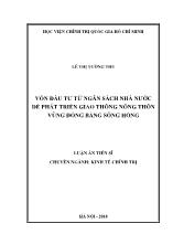 Luận án Vốn đầu tư từ ngân sách nhà nước để phát triển giao thông nông thôn vùng đồng bằng sông Hồng