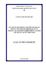 Luận án Xây dựng hệ thống chỉ tiêu đánh giá trung tâm trách nhiệm quản lý trong các doanh nghiệp thuộc ngành sản xuất cao su Việt Nam