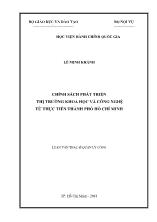 Luận văn Chính sách phát triển thị trường khoa học và công nghệ từ thực tiễn thành phố Hồ Chí Minh