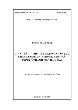 Luận văn Chính sách thu hút nguồn nhân lực chất lượng cao trong khu vực công ở thành phố Đà Nẵng