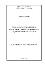 Luận văn Đo sự hài lòng của người dùng với hệ thống thông tin dựa trên web: Một nghiên cứu thực nghiệm