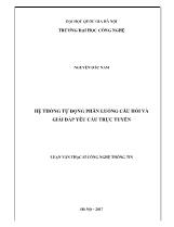 Luận văn Hệ thống tự động phân luồng câu hỏi và giải đáp yêu cầu trực tuyến