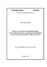 Luận văn Nâng cao chất lượng bồi dưỡng công chức quản lý, lãnh đạo cấp phòng tại huyện Quang Bình, tỉnh Hà Giang