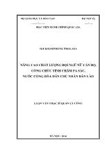 Luận văn Nâng cao chất lượng đội ngũ nữ cán bộ, công chức tỉnh Chăm Pa Sắc, nước Cộng hòa Dân chủ Nhân dân Lào