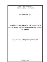 Luận văn Nghiên cứu thuật toán tìm kiếm chuỗi dna sử dụng phương pháp tìm kiếm tương tự nhanh