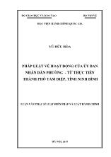 Luận văn Pháp luật về hoạt động của ủy ban nhân dân phường - Từ thực tiễn thành phố Tam Điệp, tỉnh Ninh Bình