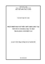 Luận văn Phát triển đội ngũ viên chức khoa học tại Viện hàn lâm khoa học xã hội trong bối cảnh hiện nay