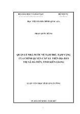 Luận văn Quản lý nhà nước về tạm trú, tạm vắng của chính quyền cấp xã trên địa bàn thị xã Hà Tiên, tỉnh Kiên Giang