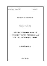 Luận văn Thực hiện chính sách đối với công chức cấp xã ở tỉnh Đắk Lắk - Từ thực tiễn huyện Cư Kuin