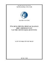 Luận văn Ứng dụng phương pháp lọc kalman hiệu chỉnh bài toán vật thể chuyển động dưới nước