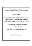 Tóm tắt Luận án Các nhân tố ảnh hưởng đến kết quả kinh doanh của doanh nghiệp cổ phần hóa: Nghiên cứu tại Việt Nam