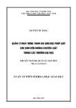 Tóm tắt Luận án Quản lý hoạt động tham gia giáo dục pháp luật cho sinh viên không chuyên luật trong các trường đại học