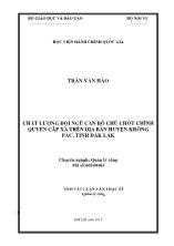 Tóm tắt Luận văn Chất lượng đội ngũ cán bộ chủ chốt chính quyền cấp xã trên địa bàn huyện Krông Pắc, tỉnh Đắk Lắk