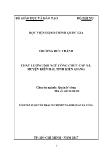 Tóm tắt Luận văn Chất lượng đội ngũ công chức cấp xã, huyện Kiên Hải, tỉnh Kiên Giang