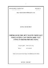 Tóm tắt Luận văn Chính sách thu hút nguồn nhân lực chất lượng cao trong khu vực công ở thành phố Đà Nẵng