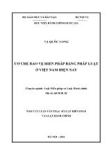 Tóm tắt Luận văn Cơ chế bảo vệ hiến pháp bằng pháp luật ở Việt Nam hiện nay