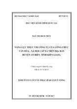 Tóm tắt Luận văn Năng lực thực thi công vụ của công chức văn hóa - xã hội cấp xã trên địa bàn huyện An Biên, tỉnh Kiên Giang