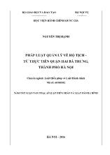 Tóm tắt Luận văn Pháp luật quản lý về hộ tịch - Từ thực tiễn quận Hai Bà Trưng, thành phố Hà Nội