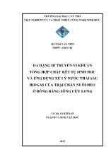 Luận án Đa dạng di truyền vi khuẩn tổng hợp chất kết tụ sinh học và ứng dụng xử lý nước thải sau biogas của trại chăn nuôi heo ở đồng bằng sông Cửu Long