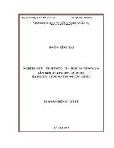 Luận án Nghiên cứu ảnh hưởng của một số thông số lên kìm quang học sử dụng hai chùm xung gauss ngược chiều