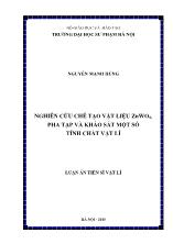 Luận án Nghiên cứu chế tạo vật liệu ZnWO4, pha tạp và khảo sát một số tính chất Vật Lí