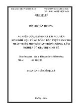 Luận án Nghiên cứu, đánh giá tài nguyên sinh khí hậu vùng đông bắc Việt Nam cho phát triển một số cây trồng nông, lâm nghiệp có giá trị kinh tế