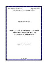 Luận án Nghiên cứu giải pháp đánh giá và đảm bảo tương thích điện từ trường cho các thiết bị vô tuyến điện tử