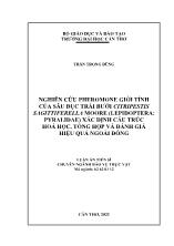 Luận án Nghiên cứu pheromone giới tính của sâu đục trái bưởi citripestis sagittiferella moore (lepidoptera: pyralidae) xác định cấu trúc hoá học, tổng hợp và đánh giá hiệu quả ngoài đồng