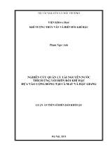 Luận án Nghiên cứu quản lý tài nguyên nước thích ứng với biến đổi khí hậu dựa vào cộng đồng tại cà mau và Hậu Giang