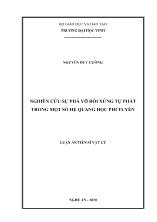 Luận án Nghiên cứu sự phá vỡ đối xứng tự phát trong một số hệ quang học phi tuyến