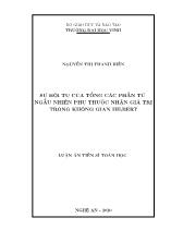 Luận án Sự hội tụ của tổng các phần tử ngẫu nhiên phụ thuộc nhận giá trị trong không gian hilbert