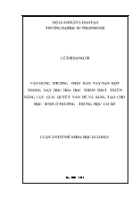 Luận án Vận dụng phương pháp bàn tay nặn bột trong dạy học hóa học nhằm phát triển năng lực giải quyết vấn đề và sáng tạo cho học sinh ở trường trung học cơ sở