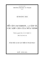 Tóm tắt Luận án Về căn jacobson, js - Căn và các l˛p căn của nửa vành