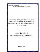 Ảnh hưởng của sự công bằng tổ chức đến sự thực hiện công việc của người lao động trong doanh nghiệp nhà nước tại Việt Nam