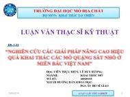 Bài thuyết trình Nghiên cứu các giải pháp nâng cao hiệu quả khai thác các mỏ quặng sắt nhỏ ở miền Bắc Việt Nam