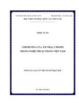 Luận án Ảnh hưởng của âm nhạc chopin trong nghệ thuật piano Việt Nam