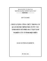 Luận án Chất lượng công chức trong cơ quan hành chính nhà nước các tỉnh miền núi phía Bắc Việt Nam (nghiên cứu tại tỉnh Điện Biên)